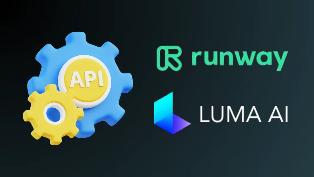 Runway and Luma AI Launch APIs